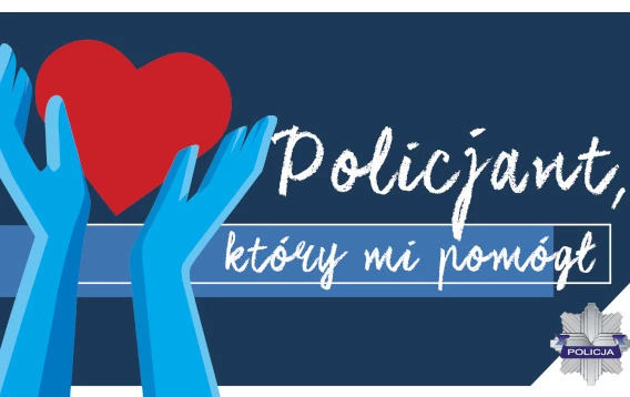 Zdjęcie do OG&Oacute;LNOPOLSKI KONKURS "POLICJANT, KT&Oacute;RY MI POM&Oacute;GŁ"