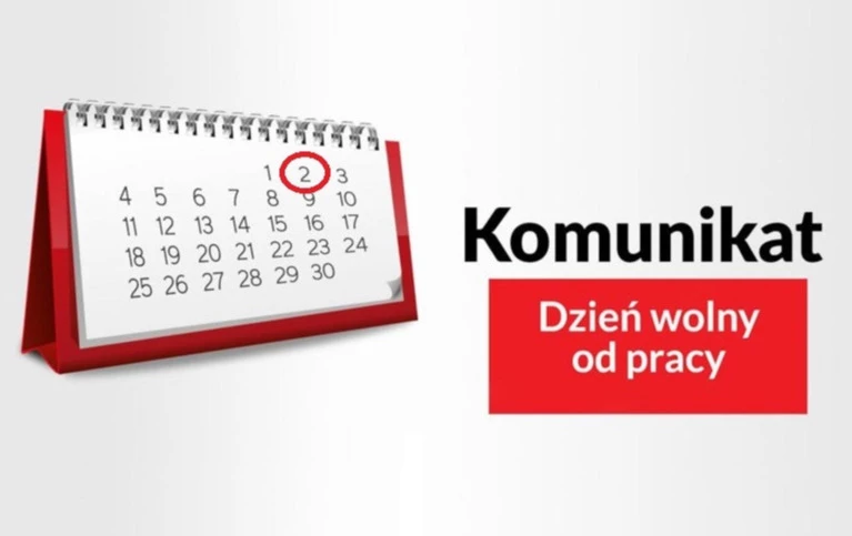 Zdjęcie do 2 MAJA 2025 R. DNIEM WOLNYM OD PRACY W URZĘDZIE GMINY LELIS