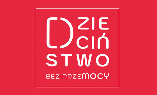  DZIECIŃSTWO BEZ PRZEMOCY 2026